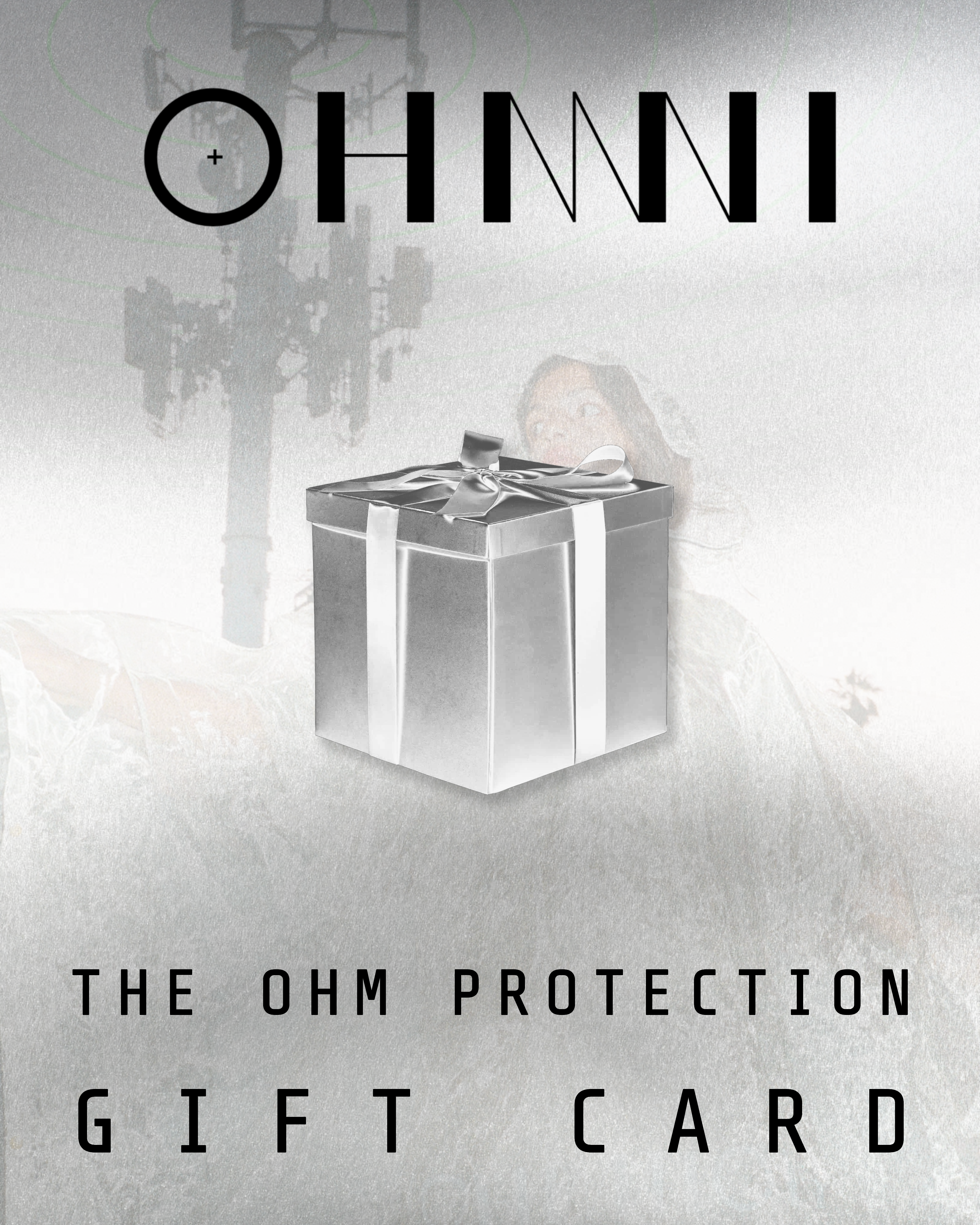 OHM PROTECTION GIFT CARD
